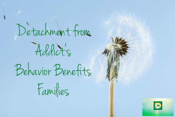 Detachment from Addict’s Behavior Benefits Family